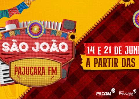 São João da Pajuçara FM terá dois programas especiais em junho - Foto: Marketing PSCOM