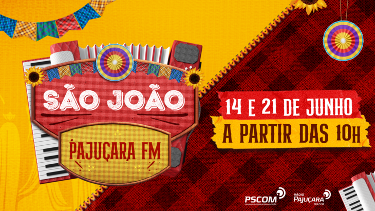 São João da Pajuçara FM terá dois programas especiais em junho - Foto: Marketing PSCOM